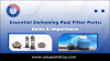 Essential Swimming Pool Filter Parts: Roles & Importance