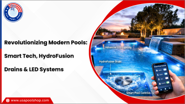 Revolutionizing Modern Pools Smart Tech, HydroFusion Drains & LED Systems