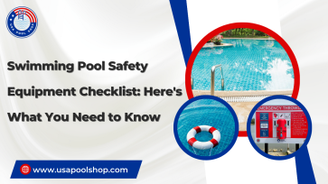Swimming Pool Safety Equipment Checklist: Here's What You Need to Know